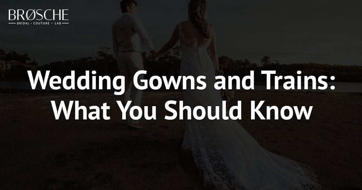 Wedding Gowns And Trains — Why Do Wedding Gowns Have Trains 3rd Floor